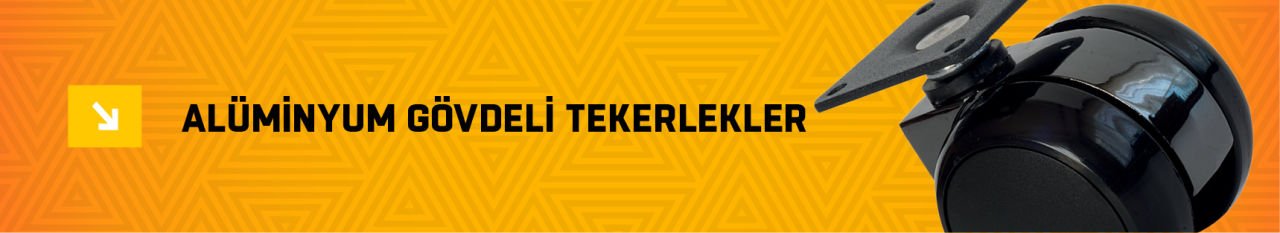 Alüminyum Gövdeli Tekerlekler